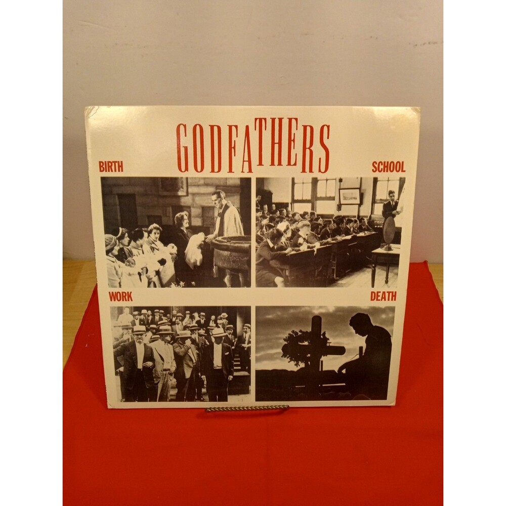 THE GODFATHERS- BIRTH SCHOOL  WORK DEATH/ VINYL LP/ BFE 40946/ FAST SHIP